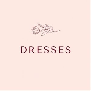 DRESSES